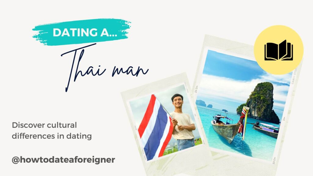 Dating a Thai man
