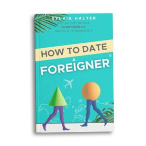 How to Date a Foreigner - Hardcover