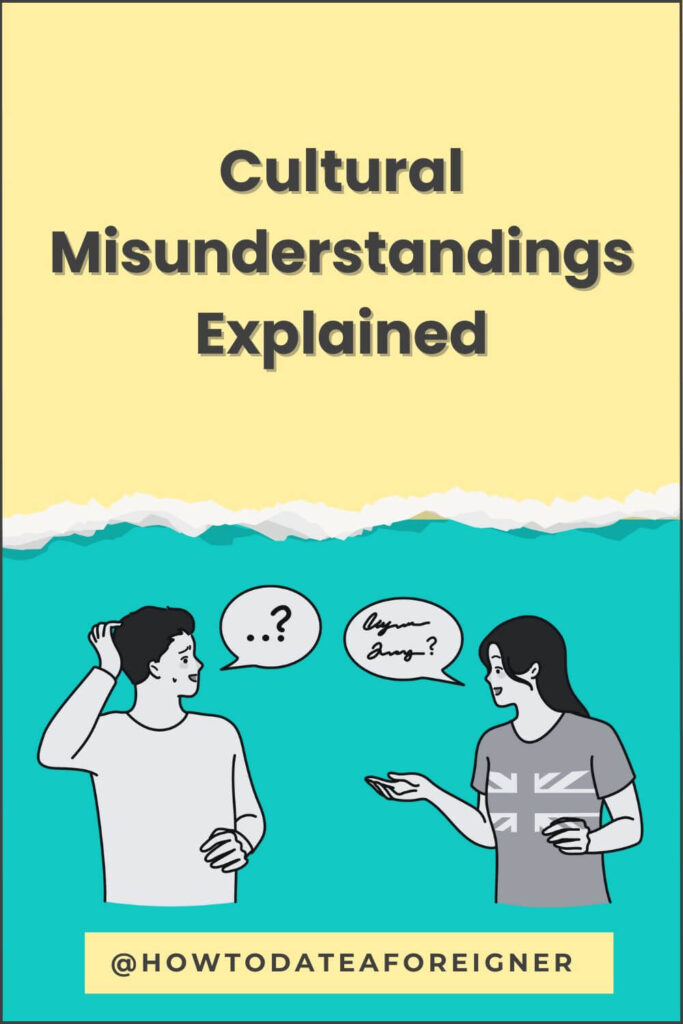 4 Cultural Misunderstanding Examples Explained