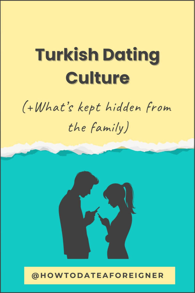 Dating in Turkish Culture