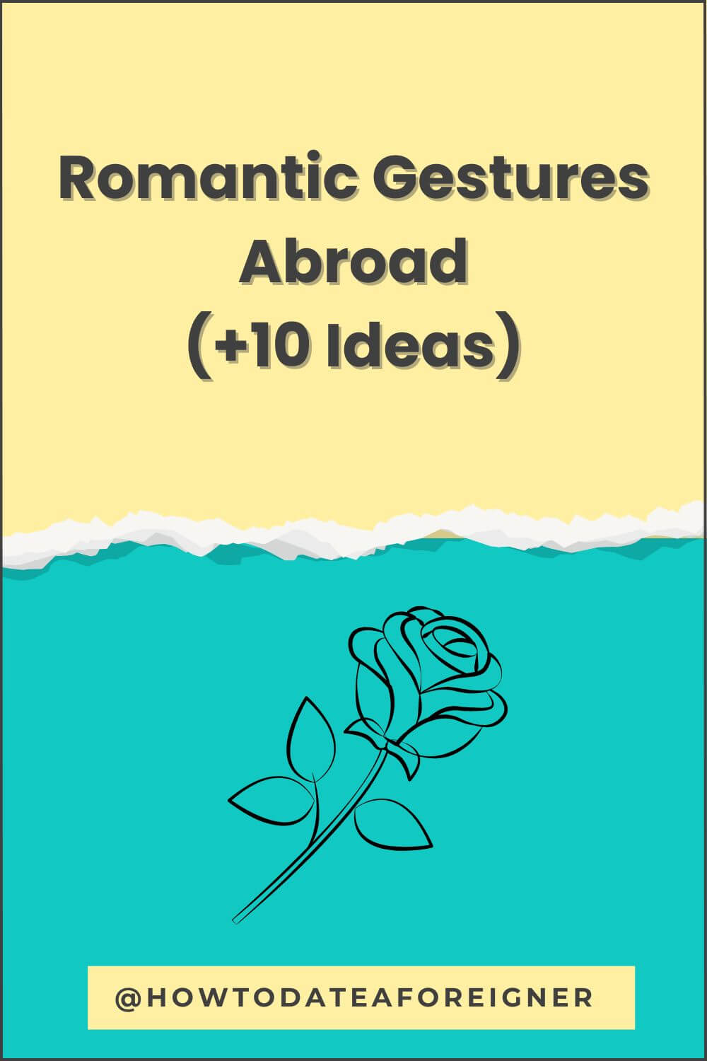Romantic Gestures Abroad +10 Ideas